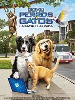 Cartel de Como perros y gatos: La patrulla unida