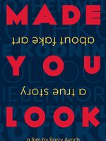 Cartel de Made You Look: Una historia real sobre arte falsificado