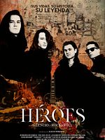 Cartel de Héroes. Silencio y Rock & Roll