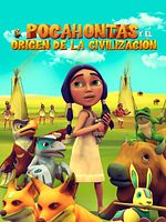 Cartel de Pocahontas y el origen de la civilización