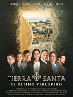 Cartel de Tierra Santa. El último peregrino