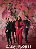 Cartel de La casa de las flores: La película