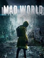 Cartel de Mad World (A Dystopia Movie)