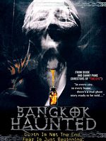 Cartel de Bangkok Haunted