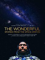 Cartel de The Wonderful: Stories From the Space Station