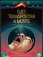 Cartel de Eles transportan a morte