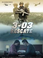 Cartel de 3-03 Rescate