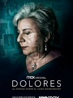 imagen de Dolores: La verdad sobre el caso Wanninkhof