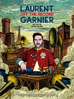 Cartel de Laurent Garnier: Off the Record