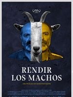 Cartel de Rendir los machos