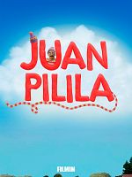 Cartel de Juan Pilila