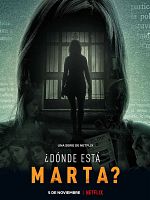 Cartel de ¿Dónde está Marta?