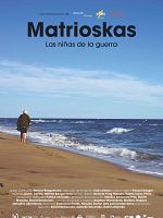 Cartel de Matrioskas. Las niñas de la guerra