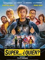 Cartel de Super... ¿Quién?