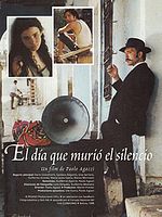 Cartel de El día que murió el silencio