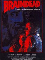 Cartel de Braindead: Tu madre se ha comido a mi perro