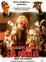 Cartel de El delirante mundo de los Feebles