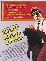 Cartel de Cliente muerto no paga