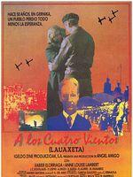 Cartel de A los cuatro vientos "Lauaxeta"