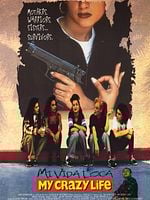 Cartel de Mi vida loca