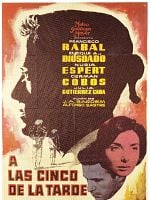 Cartel de A las cinco de la tarde