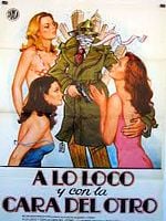 Cartel de A lo loco y con la cara del otro