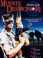 Cartel de Muerte antes que deshonor