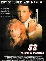 Cartel de 52, Vive o Muere