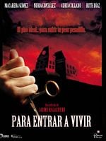 Cartel de Películas para no dormir: Para entrar a vivir