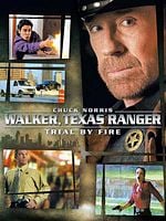 Cartel de Walker, Texas Ranger: Trial by Fire