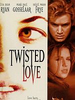 Cartel de Twisted Love