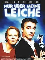 Cartel de Over My Dead Body