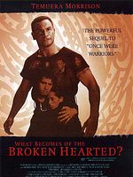 Cartel de What Becomes of the Broken Hearted?