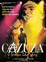 Cartel de Cazuza: El tiempo no para