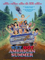 Cartel de Wet Hot American Summer
