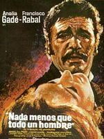 Cartel de Nada menos que todo un hombre