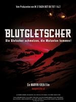 Cartel de Blutgletscher