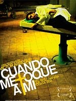 Cartel de Cuando me toque a mi