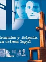 Cartel de Granados y Delgado, un crimen legal