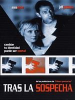 Cartel de Tras la sospecha