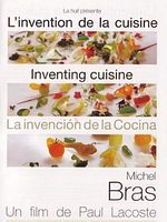 Cartel de L'Invention de la Cuisine : Michel Bras