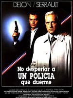 Cartel de No despertar a un policía que duerme