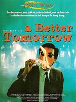 Cartel de Un mañana mejor, A better tomorrow