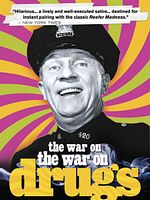 Cartel de The War on the War on Drugs