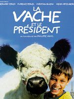 Cartel de La Vache et le Président