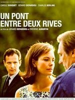 Cartel de Un pont entre deux rives