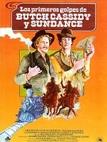 Cartel de Los primeros golpes de Butch Cassidy y Sundance