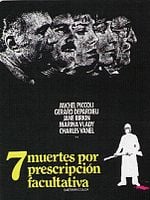 Cartel de Siete muertes por prescripción facultativa