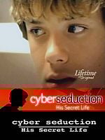 Cartel de Cyber Seduction: His Secret Life