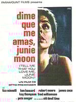 Cartel de Dime que me amas, Junie Moon